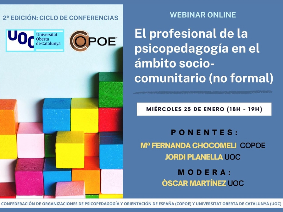 Vídeo del webinar "El profesional de la psicopedagogía en el ámbito socio-comunitario (no formal)" organizado por UOC y COPOE el 25 enero