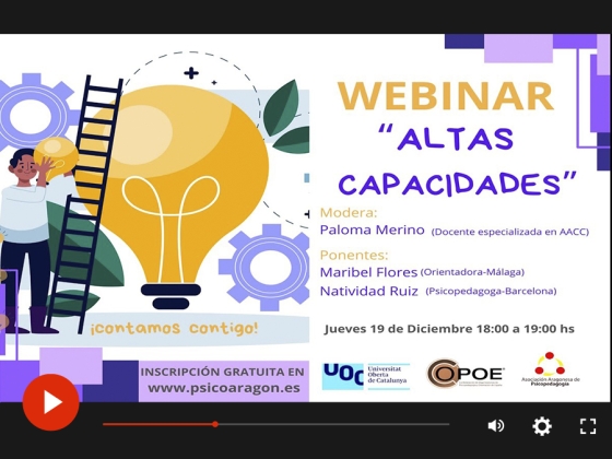 Vídeo del webinar organizado por UOC y COPOE &quot;Altas capacidades&quot;